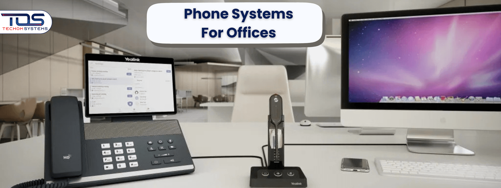 Best Phone Systems For Offices To Streamline Calls
