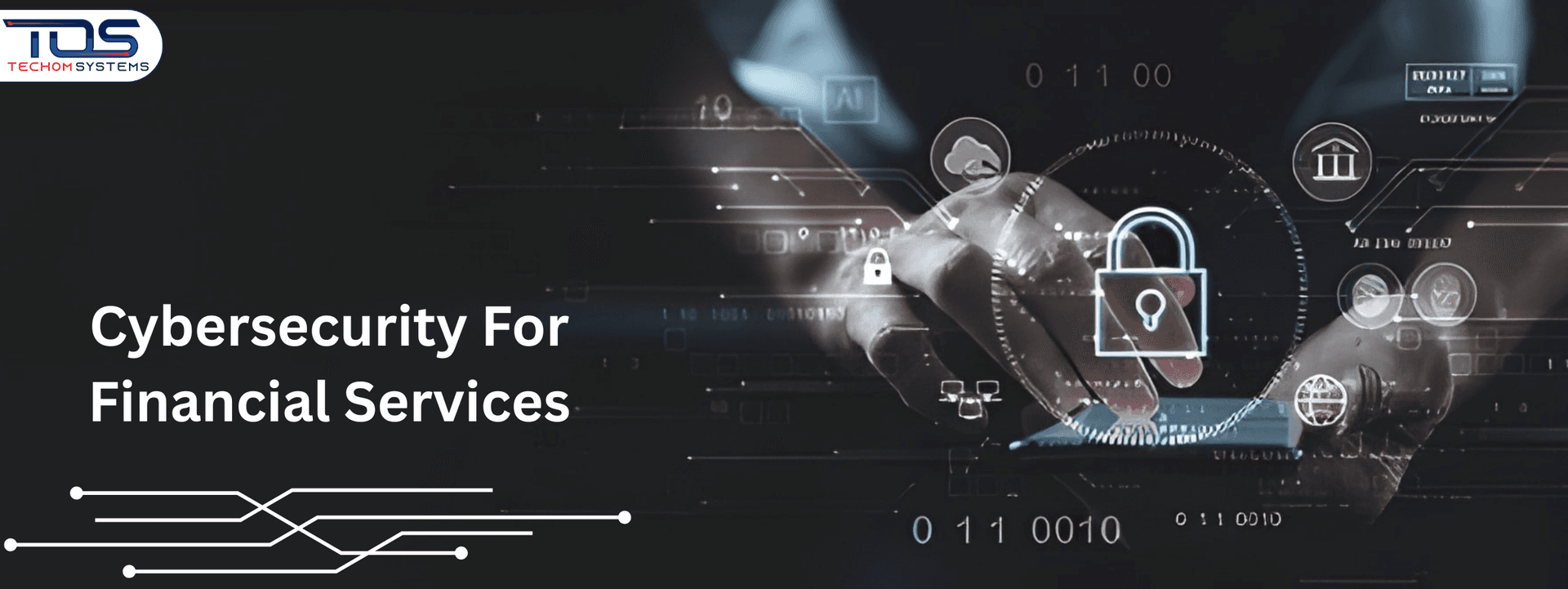 How Cybersecurity For Financial Services Shapes The Modern Banking Landscape