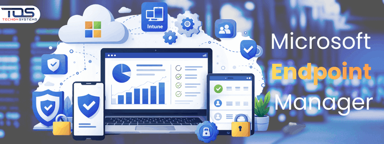 Getting Started with Microsoft Endpoint Manager and Modern Intune Management