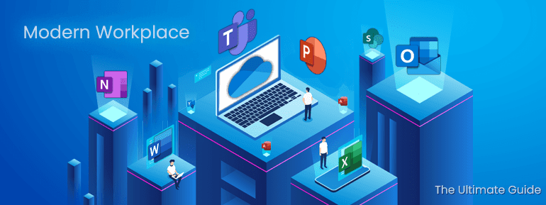 What is a Modern Workplace? (The Ultimate Guide) – TECHOM Systems