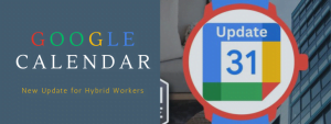 Google Calendar has a great update for hybrid workers