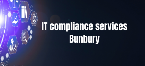 IT compliance services Bunbury