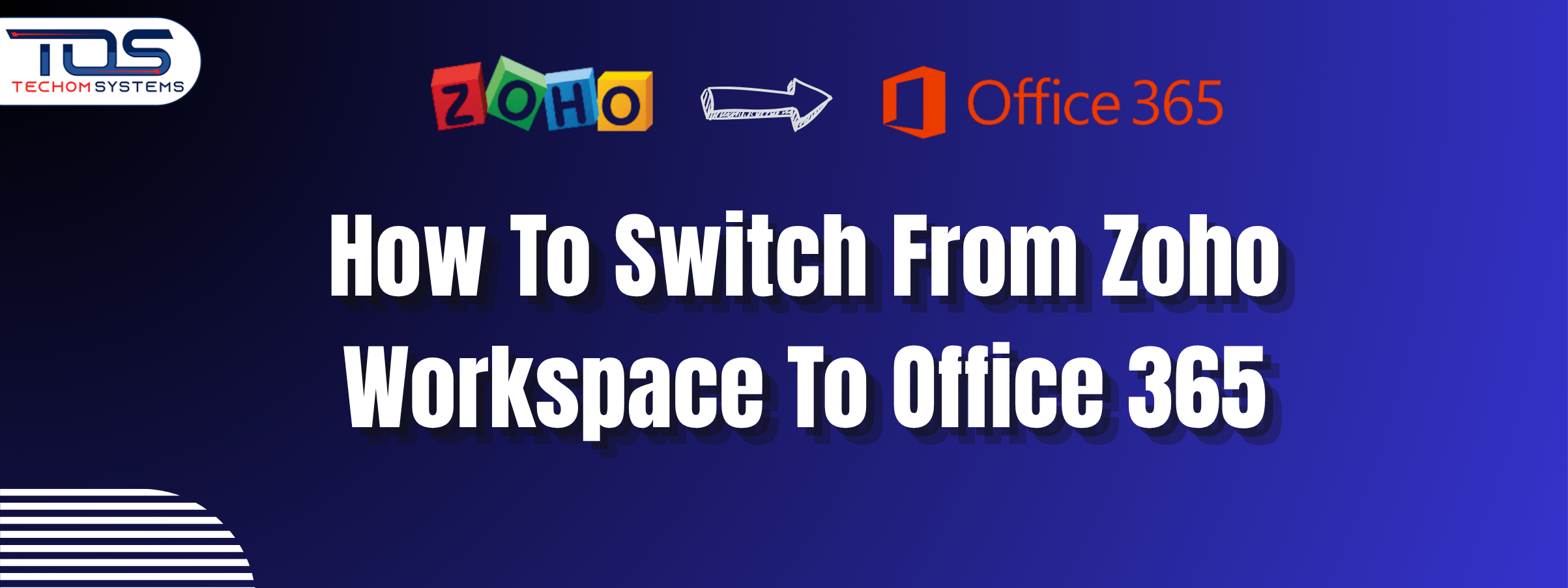 How To Switch From Zoho Workspace to Office 365