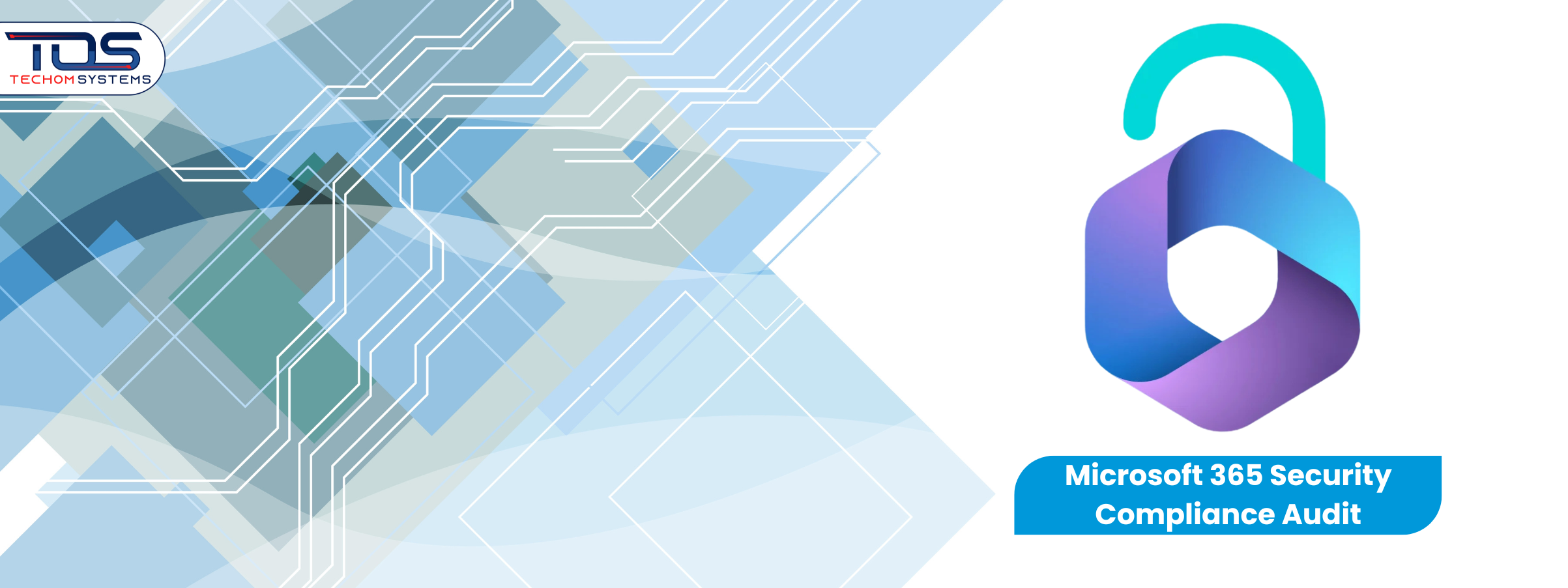 Why Aussie Firms Need a Microsoft 365 Security Compliance Audit?