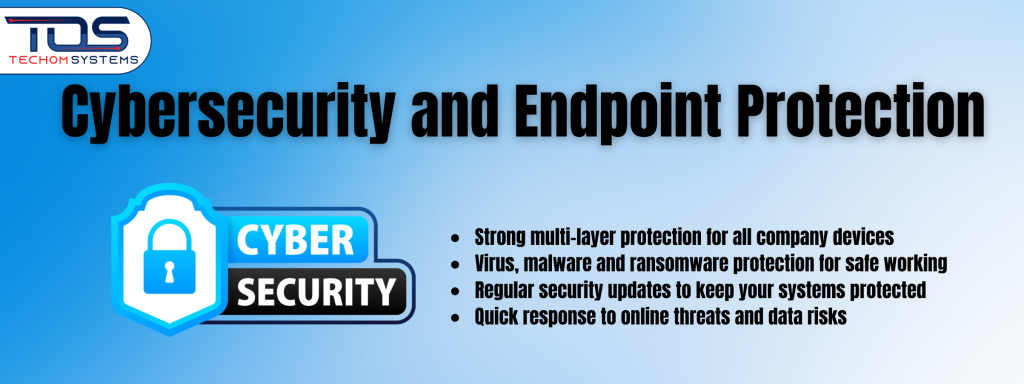 Cybersecurity and Endpoint Protection