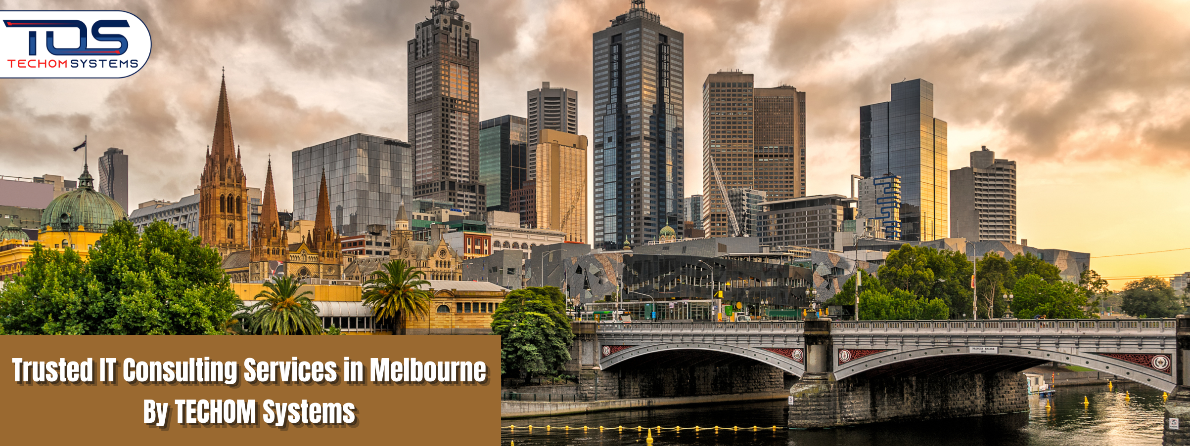 Trusted IT Consulting Services in Melbourne By TECHOM Systems