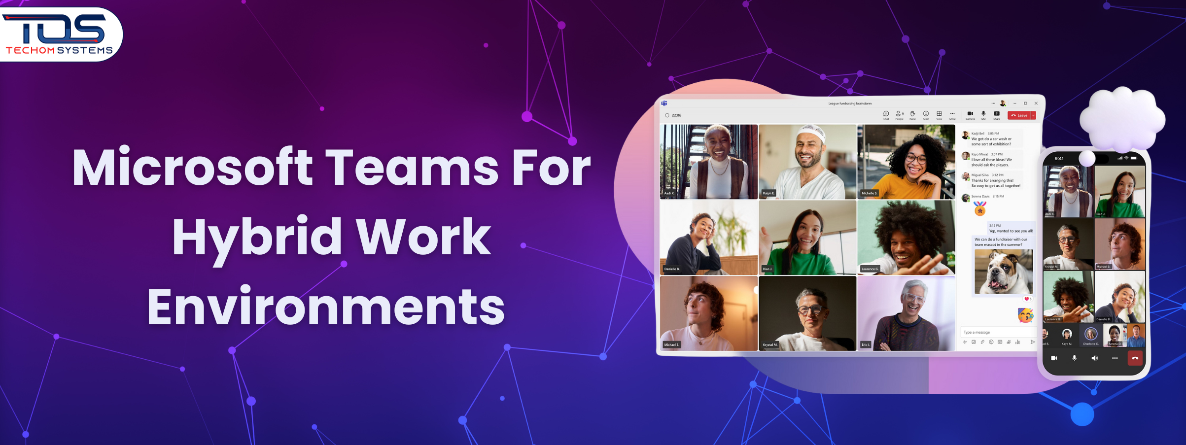How Microsoft Teams For Hybrid Work Environments Helps Teams
