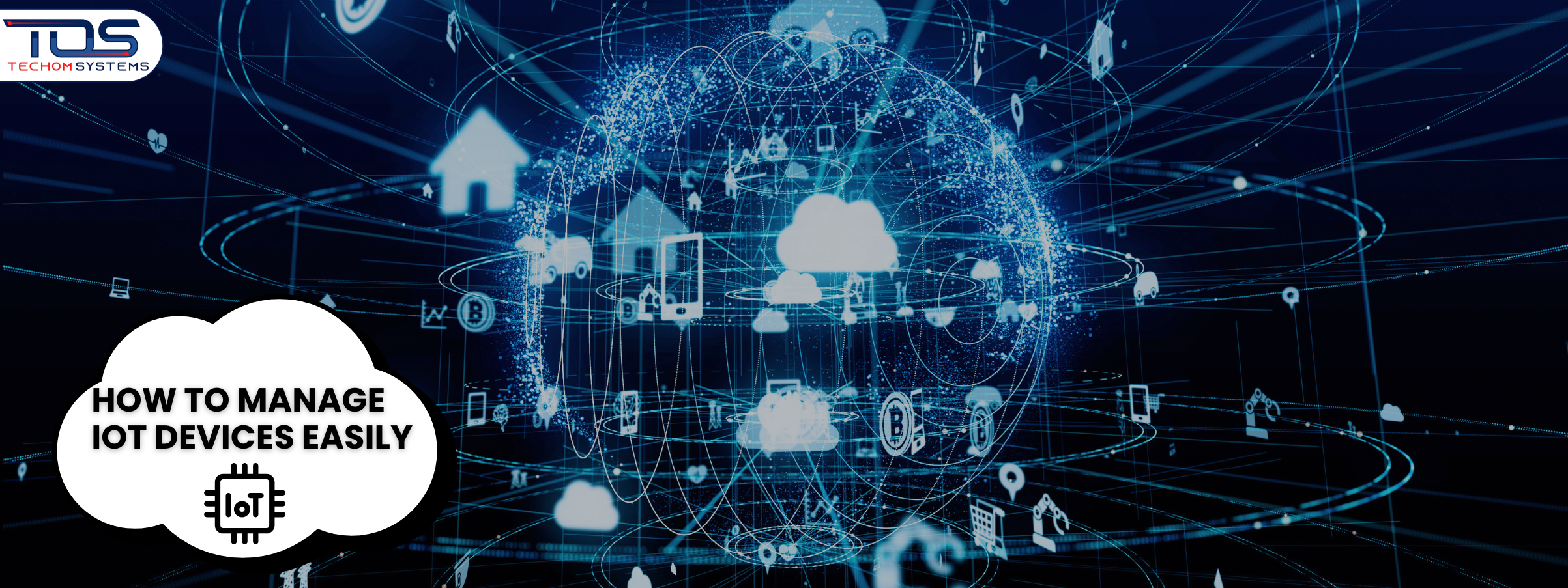 manage IoT devices easily