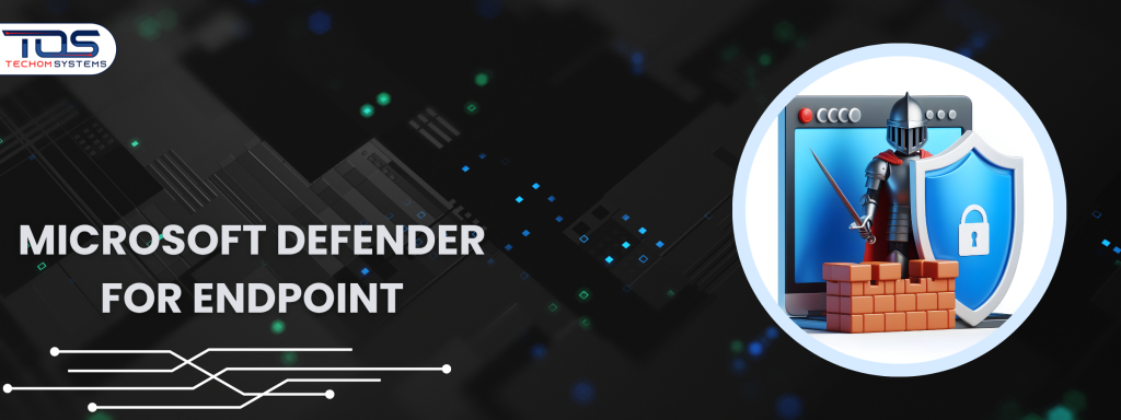 Microsoft Defender For Endpoint: Ultimate Business Security