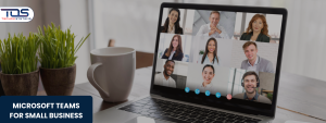 Microsoft Teams for small business